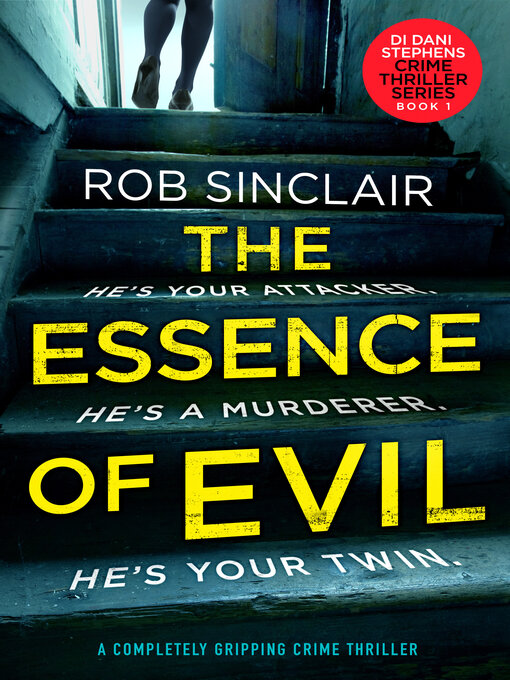 Title details for The Essence of Evil by Rob Sinclair - Available